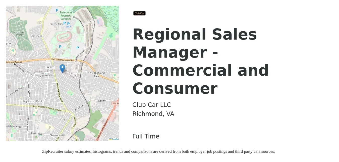 Club Car LLC job posting for a Regional Sales Manager - Commercial and Consumer in Richmond, VA with a salary of $71,400 to $111,600 Yearly with a map of Richmond location.