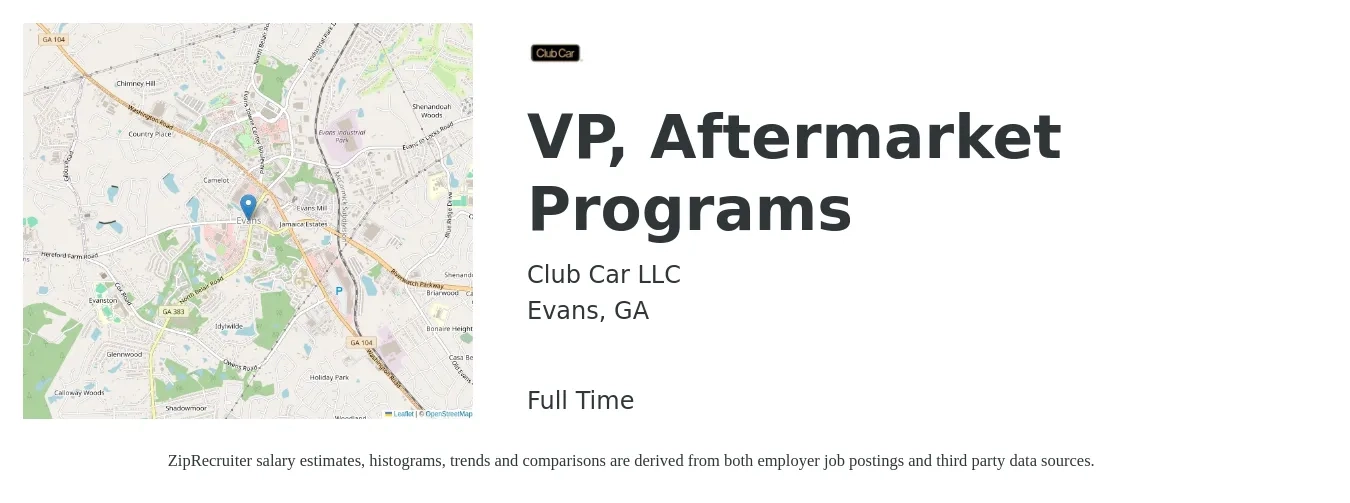 Club Car LLC job posting for a VP, Aftermarket Programs in Evans, GA with a salary of $97,300 to $160,800 Yearly with a map of Evans location.