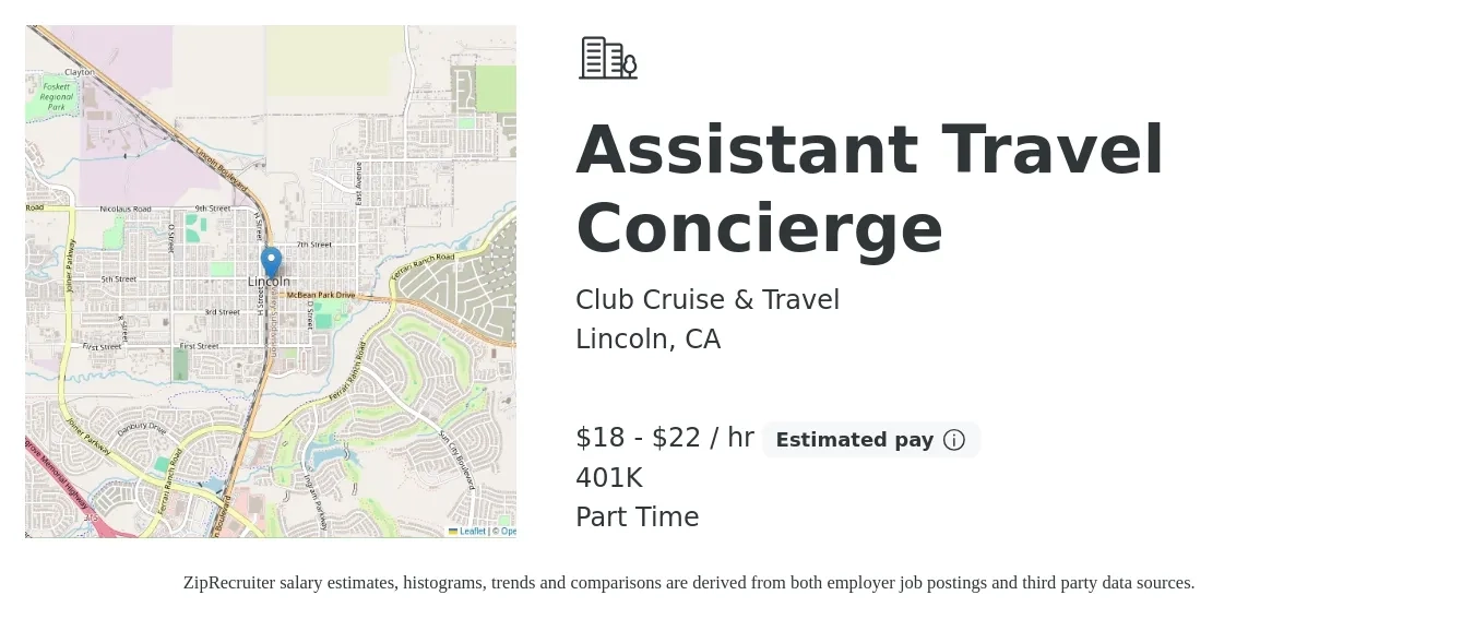 Club Cruise & Travel job posting for a Assistant Travel Concierge in Lincoln, CA with a salary of $19 to $23 Hourly and benefits including 401k with a map of Lincoln location.