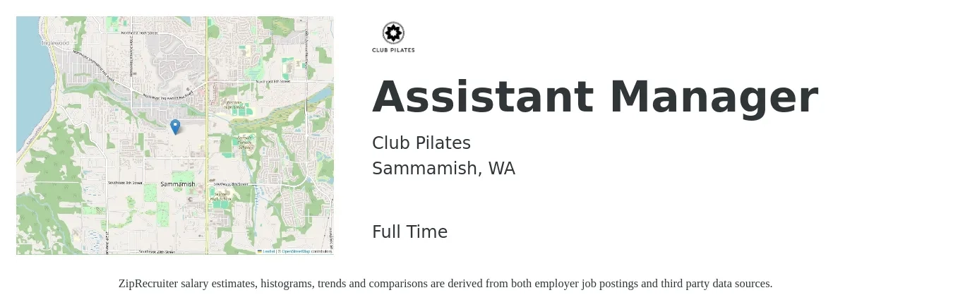 Club Pilates job posting for a Assistant Manager in Sammamish, WA with a salary of $19 to $21 Hourly with a map of Sammamish location.