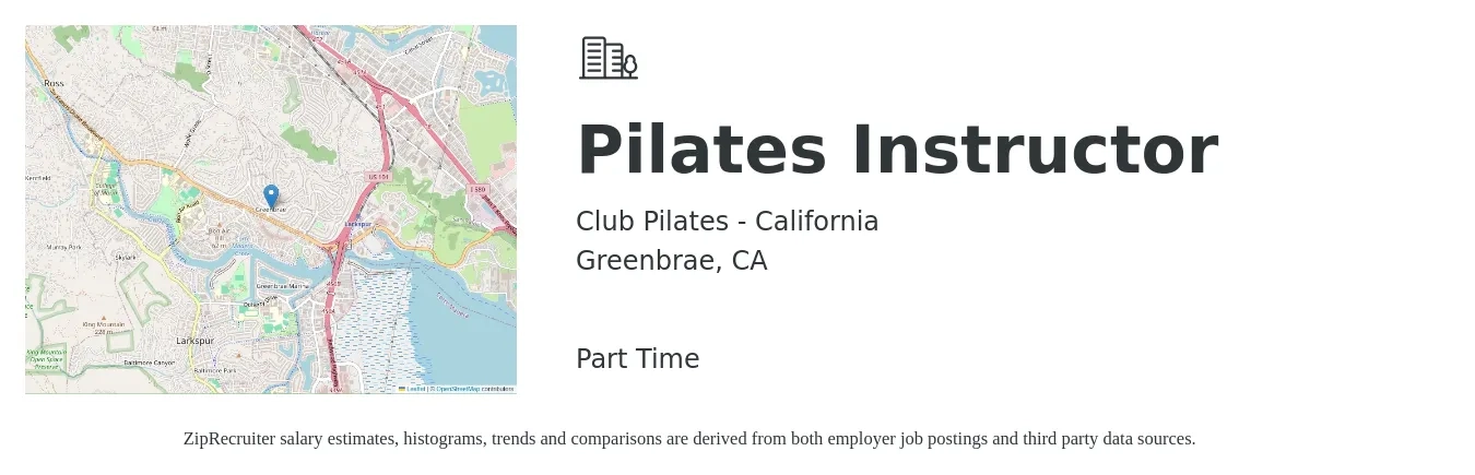 Club Pilates - California job posting for a Pilates Instructor in Greenbrae, CA with a salary of $27 to $49 Hourly with a map of Greenbrae location.