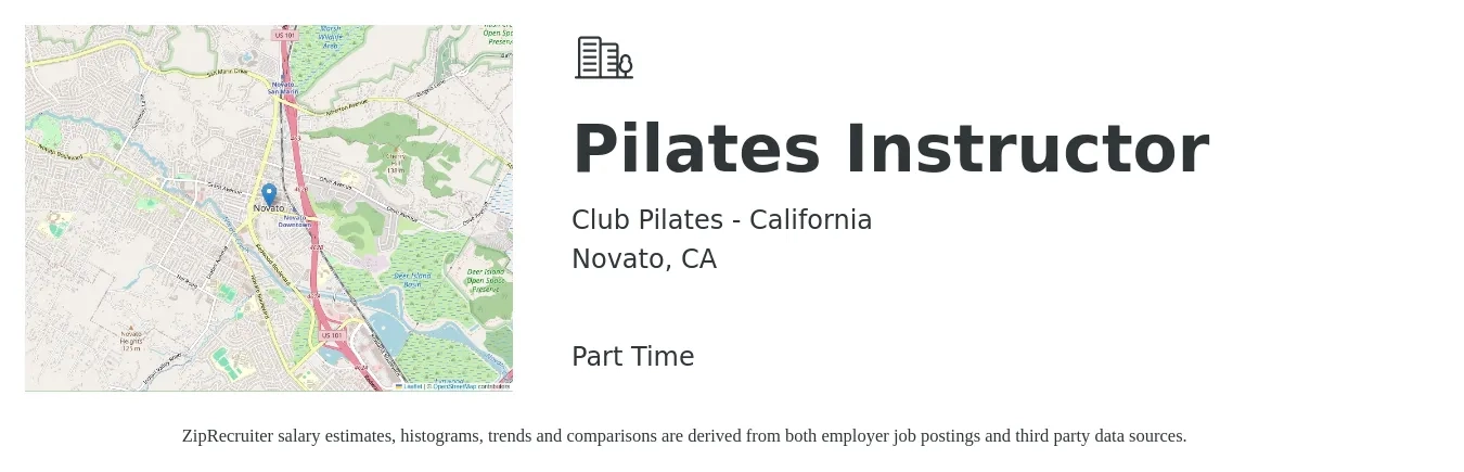 Club Pilates - California job posting for a Pilates Instructor in Novato, CA with a salary of $28 to $50 Hourly with a map of Novato location.