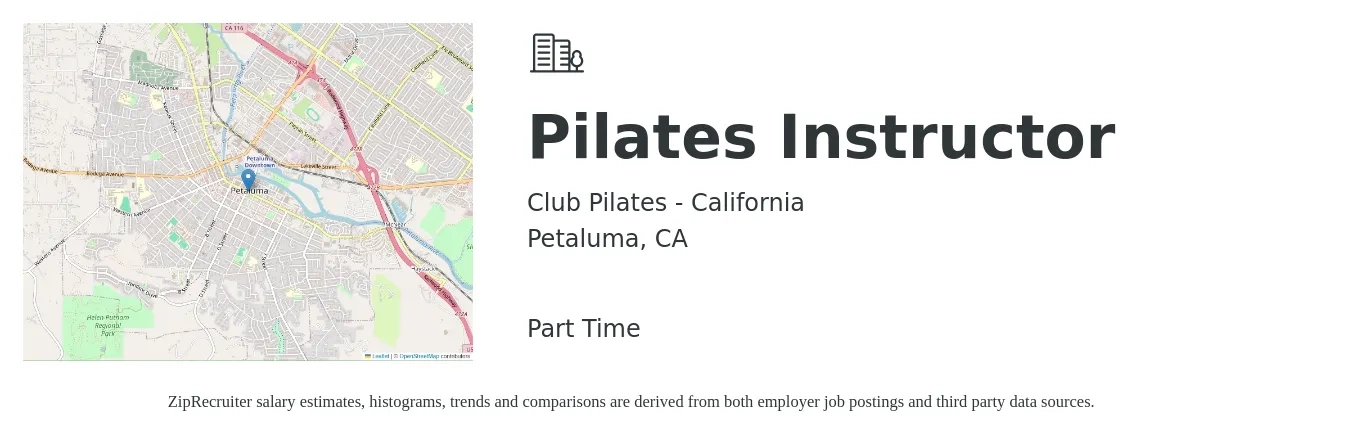 Club Pilates - California job posting for a Pilates Instructor in Petaluma, CA with a salary of $28 to $49 Hourly with a map of Petaluma location.
