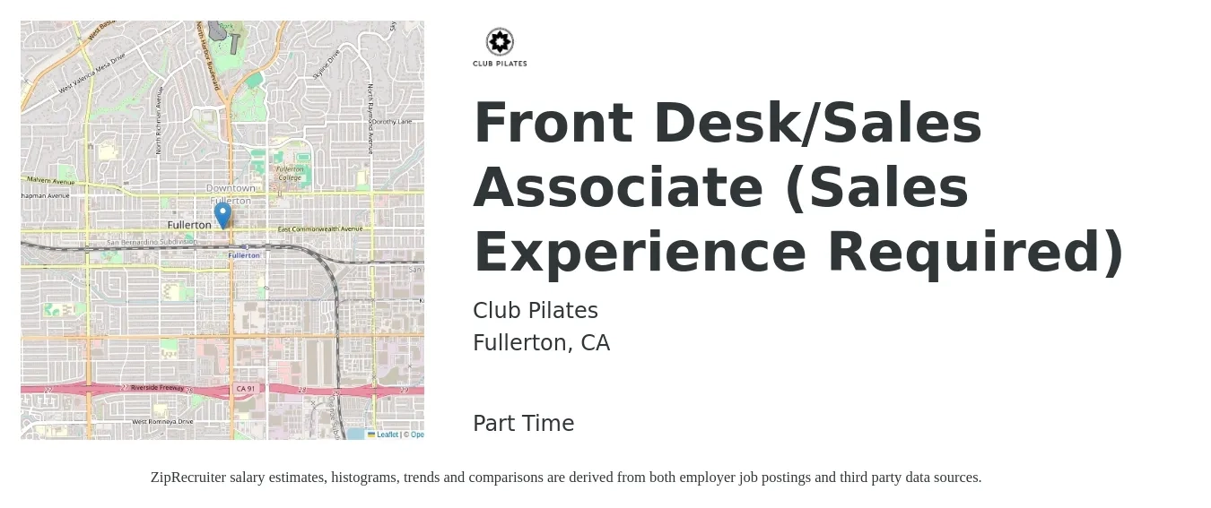 Club Pilates job posting for a Front Desk/Sales Associate (Sales Experience Required) in Fullerton, CA with a salary of $16 to $20 Hourly with a map of Fullerton location.