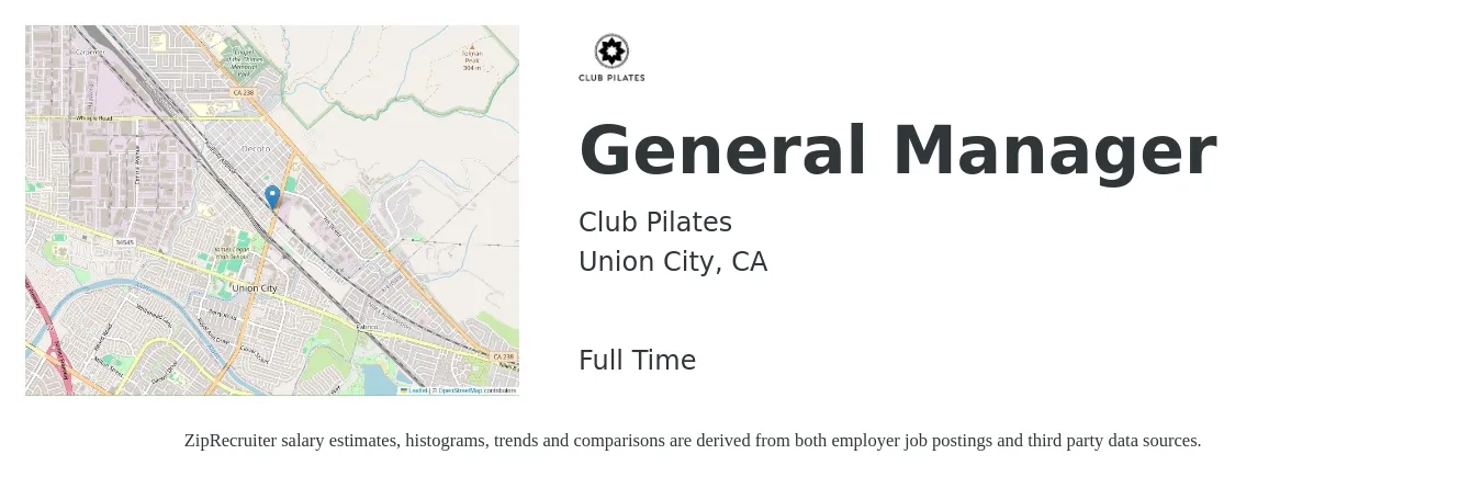 Club Pilates job posting for a General Manager in Union City, CA with a salary of $55,500 to $82,900 Yearly with a map of Union City location.