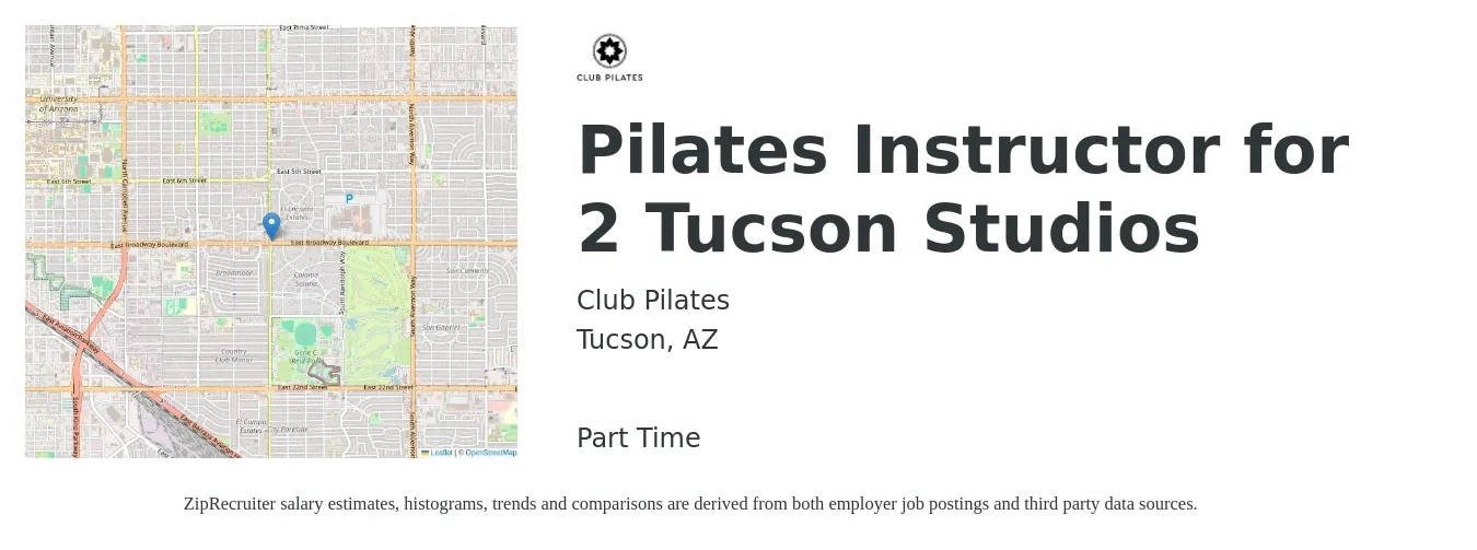 Club Pilates job posting for a Pilates Instructor for 2 Tucson Studios in Tucson, AZ with a salary of $20 Hourly with a map of Tucson location.