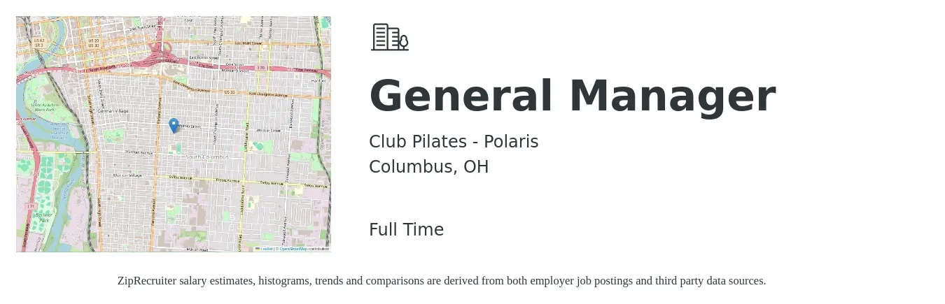 Club Pilates - Polaris job posting for a General Manager in Columbus, OH with a salary of $47,800 to $71,500 Yearly with a map of Columbus location.