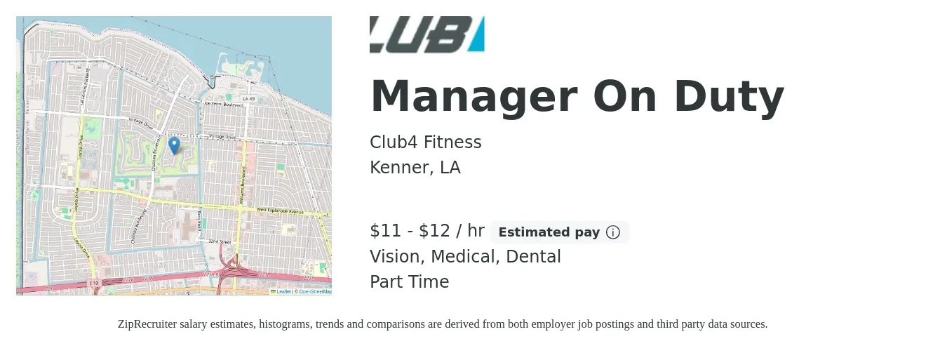 Club4 Fitness job posting for a Manager On Duty in Kenner, LA with a salary of $12 to $13 Hourly (plus commission) and benefits including dental, medical, retirement, and vision with a map of Kenner location.