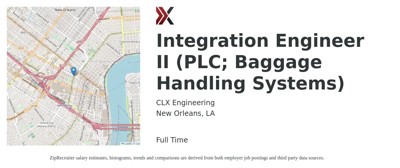 CLX Engineering job posting for a Integration Engineer II (PLC; Baggage Handling Systems) in New Orleans, LA with a salary of $42 to $55 Hourly with a map of New Orleans location.