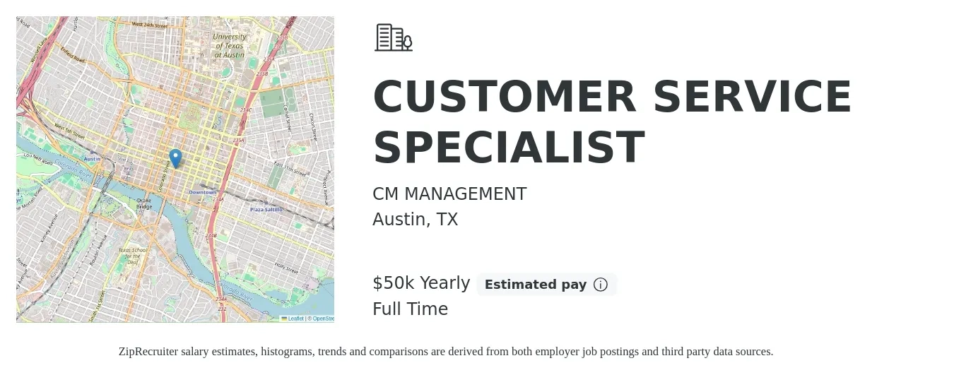 CM MANAGEMENT job posting for a CUSTOMER SERVICE SPECIALIST in Austin, TX with a salary of $50,000 Yearly with a map of Austin location.