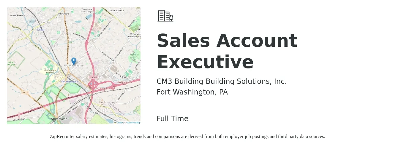 CM3 Building Building Solutions, Inc. job posting for a Sales Account Executive in Fort Washington, PA with a salary of $51,500 to $80,900 Yearly with a map of Fort Washington location.