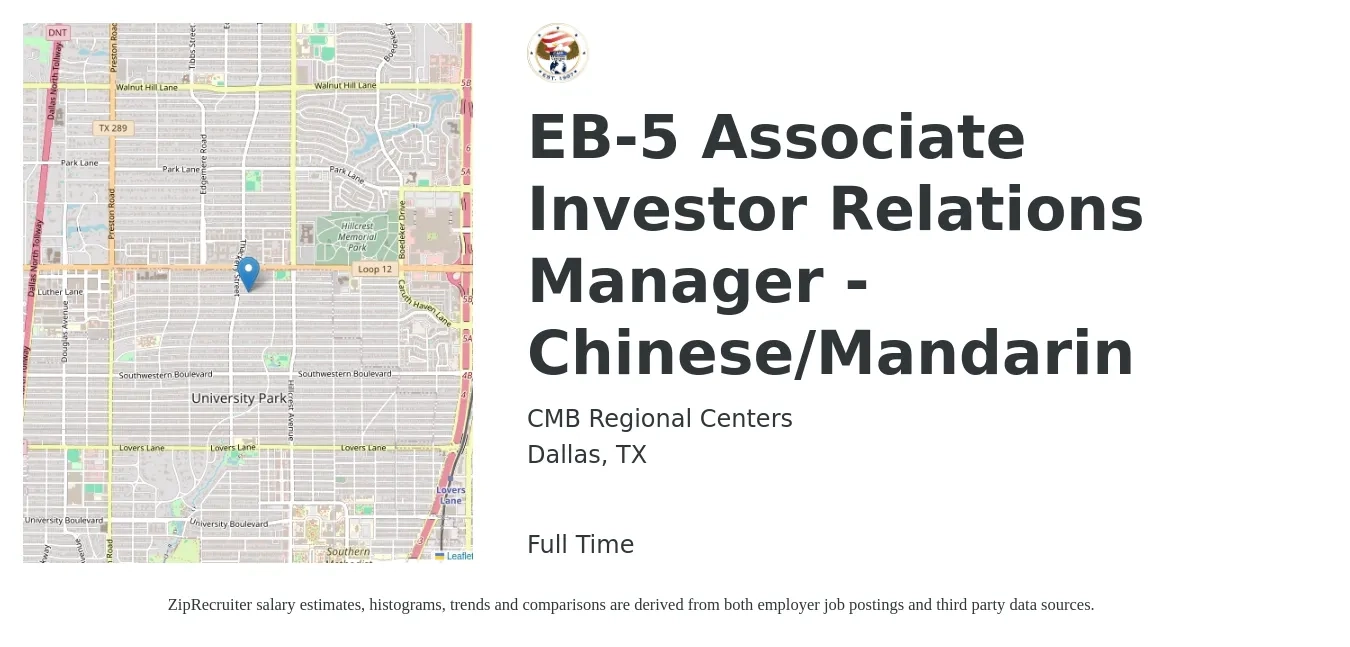 CMB Regional Centers job posting for a EB-5 Associate Investor Relations Manager - Chinese/Mandarin in Dallas, TX with a salary of $57,900 to $125,500 Yearly with a map of Dallas location.