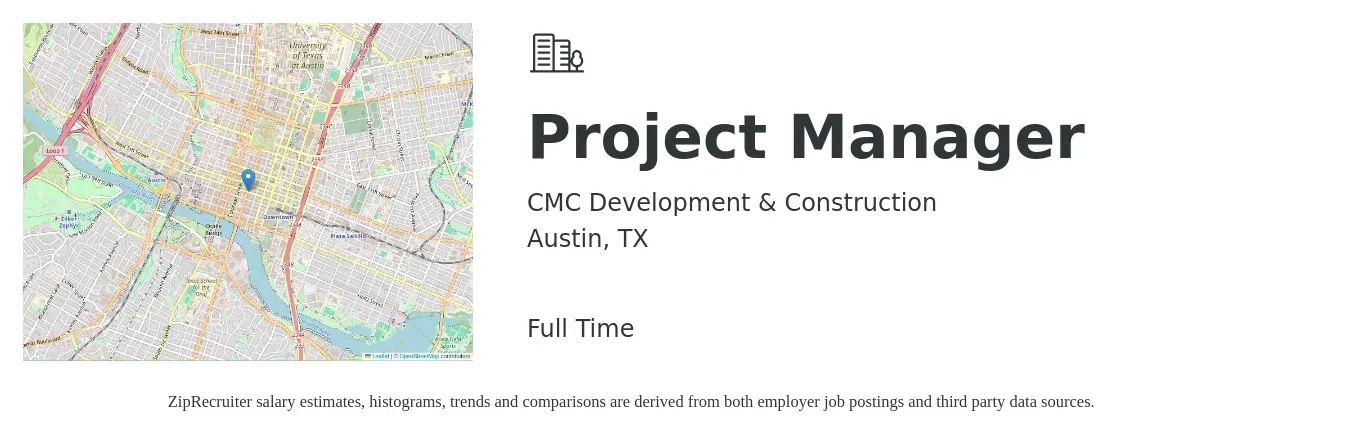 CMC Development & Construction job posting for a Project Manager in Austin, TX with a salary of $77,800 to $121,900 Yearly with a map of Austin location.