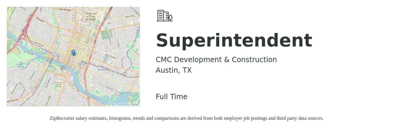 CMC Development & Construction job posting for a Superintendent in Austin, TX with a salary of $70,400 to $114,500 Yearly with a map of Austin location.