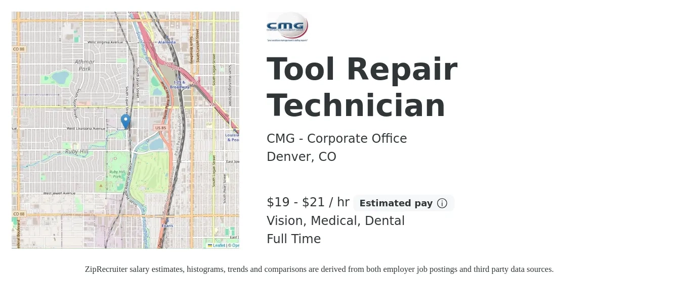 CMG - Corporate Office job posting for a Tool Repair Technician in Denver, CO with a salary of $20 to $22 Hourly and benefits including life_insurance, medical, pto, retirement, vision, and dental with a map of Denver location.