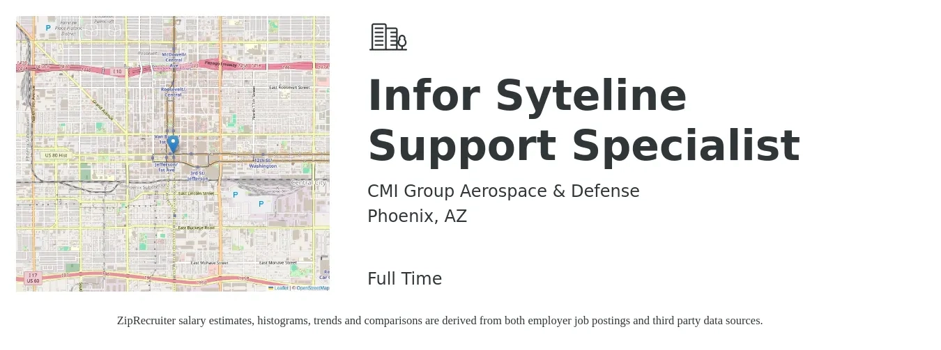 CMI Group Aerospace & Defense job posting for a Infor Syteline Support Specialist in Phoenix, AZ with a salary of $44,400 to $89,800 Yearly with a map of Phoenix location.