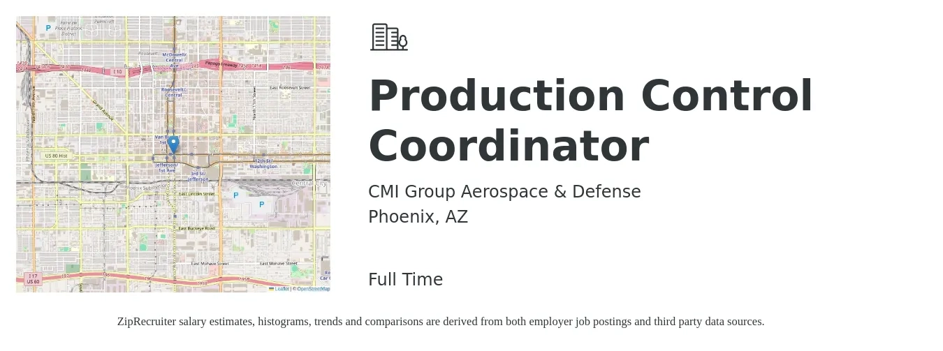 CMI Group Aerospace & Defense job posting for a Production Control Coordinator in Phoenix, AZ with a salary of $20 to $27 Hourly with a map of Phoenix location.