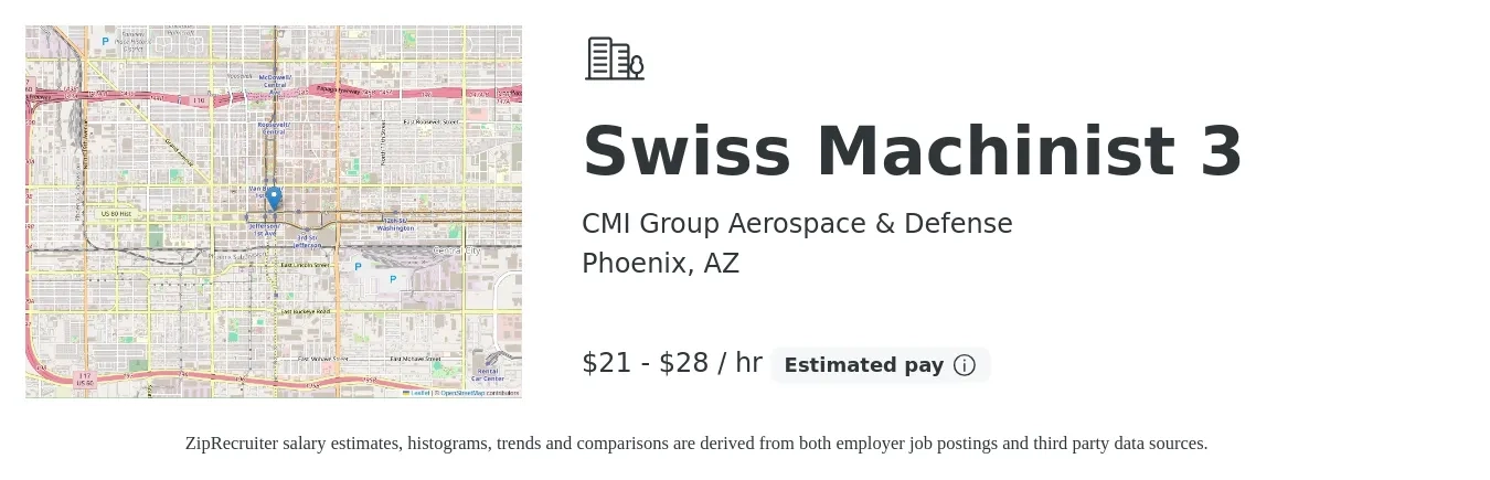 CMI Group Aerospace & Defense job posting for a Swiss Machinist 3 in Phoenix, AZ with a salary of $23 to $30 Hourly with a map of Phoenix location.