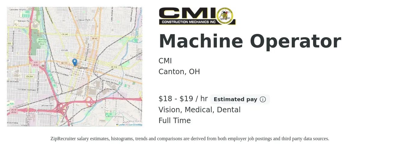 CMI job posting for a Machine Operator in Canton, OH with a salary of $19 to $20 Hourly and benefits including vision, dental, life_insurance, and medical with a map of Canton location.