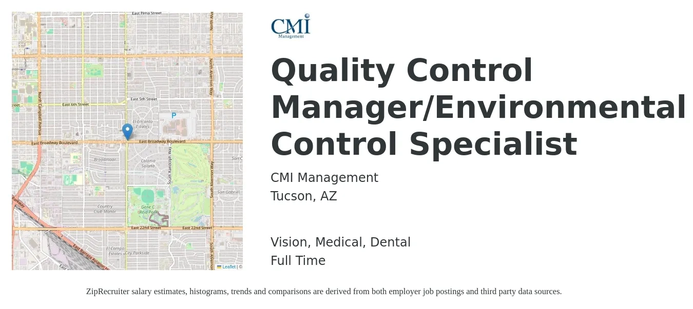 CMI Management job posting for a Quality Control Manager/Environmental Control Specialist in Tucson, AZ with a salary of $57,200 to $94,500 Yearly and benefits including pto, retirement, vision, dental, life_insurance, and medical with a map of Tucson location.