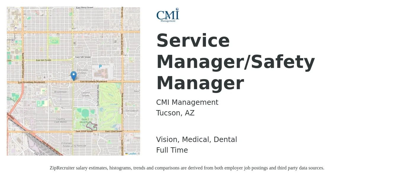 CMI Management job posting for a Service Manager/Safety Manager in Tucson, AZ with a salary of $49,200 to $76,100 Yearly and benefits including vision, dental, life_insurance, medical, pto, and retirement with a map of Tucson location.