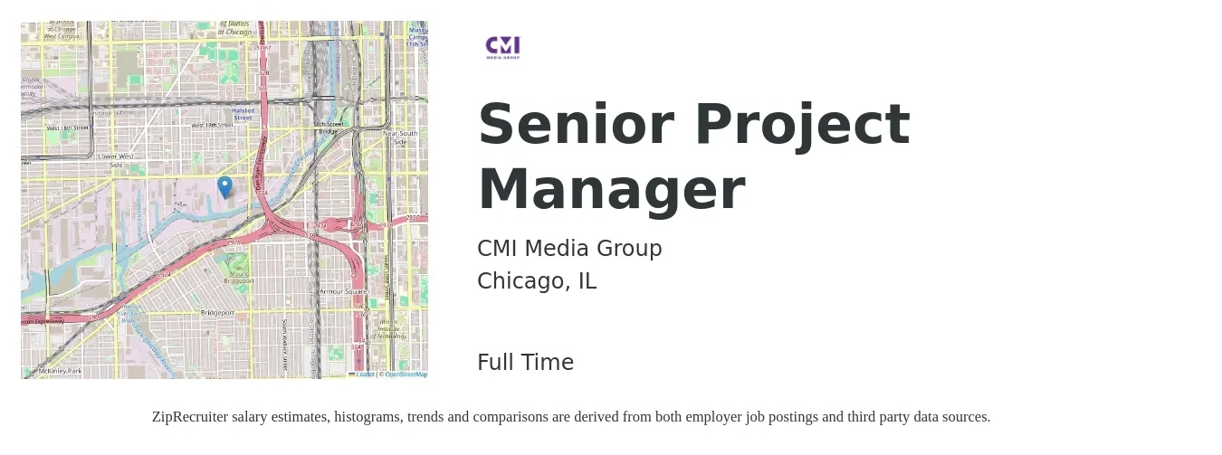 CMI Media Group job posting for a Senior Project Manager in Chicago, IL with a salary of $106,600 to $150,400 Yearly with a map of Chicago location.