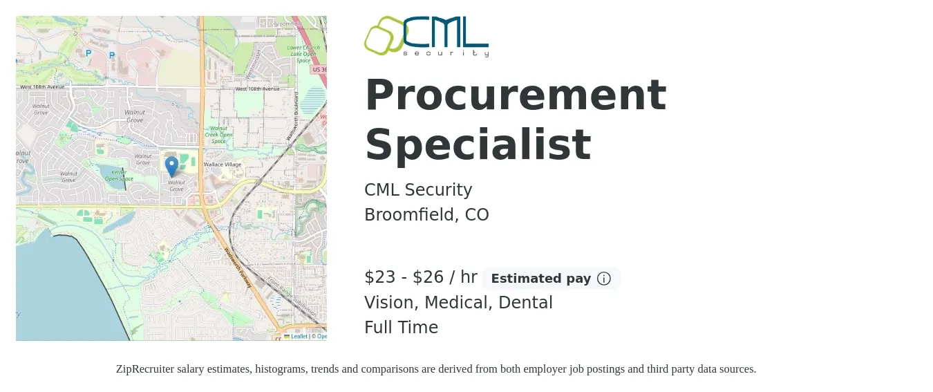 CML Security job posting for a Procurement Specialist in Broomfield, CO with a salary of $24 to $28 Hourly and benefits including life_insurance, medical, retirement, vision, and dental with a map of Broomfield location.