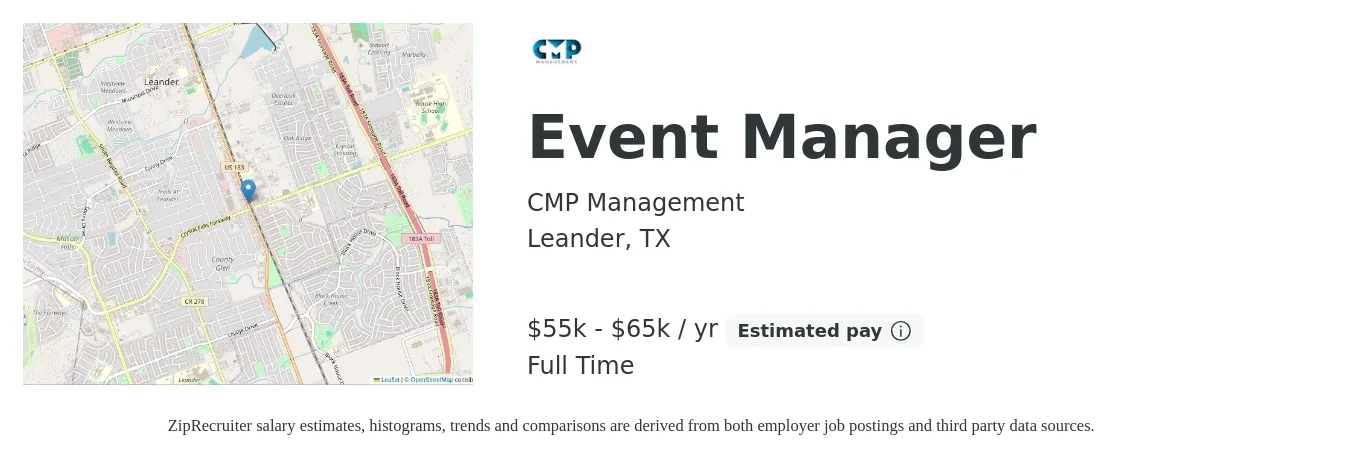 CMP Management job posting for a Event Manager in Leander, TX with a salary of $55,000 to $60,000 Yearly with a map of Leander location.