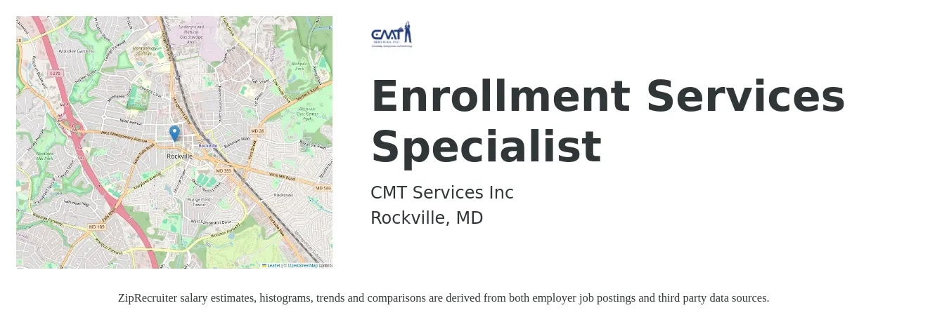 CMT Services Inc job posting for a Enrollment Services Specialist in Rockville, MD with a salary of $16 Hourly with a map of Rockville location.