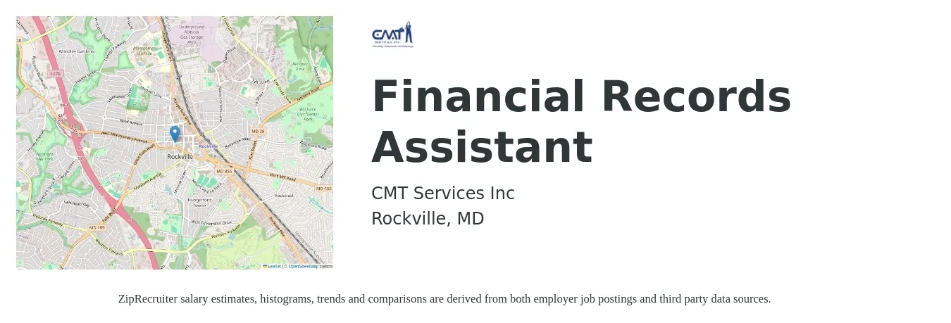 CMT Services Inc job posting for a Financial Records Assistant in Rockville, MD with a salary of $30 Hourly with a map of Rockville location.