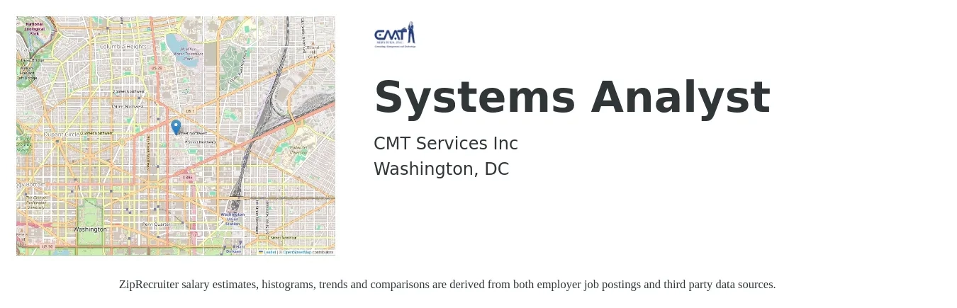 CMT Services Inc job posting for a Systems Analyst in Washington, DC with a salary of $74,800 to $122,400 Yearly with a map of Washington location.