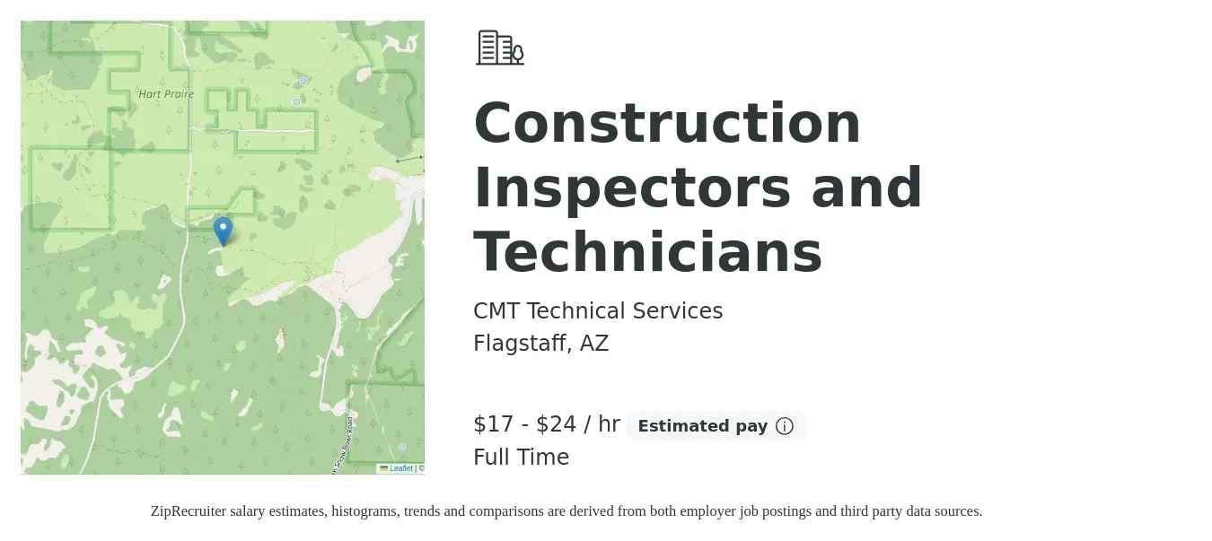 CMT Technical Services job posting for a Construction Inspectors and Technicians in Flagstaff, AZ with a salary of $18 to $25 Hourly with a map of Flagstaff location.