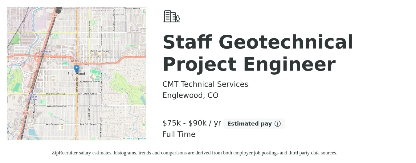 CMT Technical Services job posting for a Staff Geotechnical Project Engineer in Englewood, CO with a salary of $75,000 to $90,000 Yearly with a map of Englewood location.