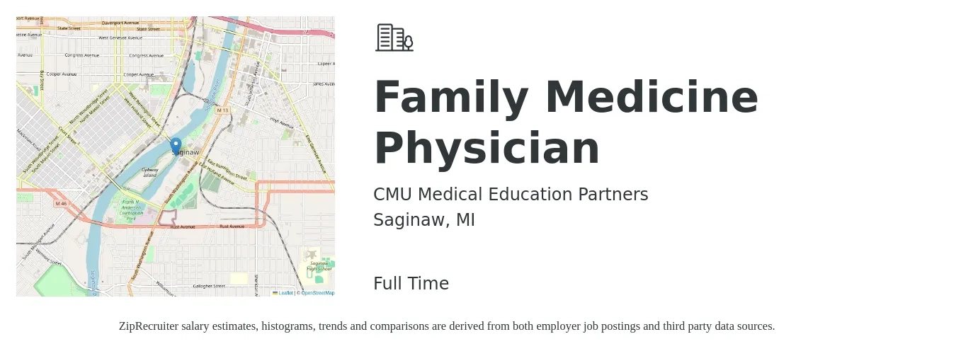 CMU Medical Education Partners job posting for a Family Medicine Physician in Saginaw, MI with a salary of $120,100 to $232,800 Yearly with a map of Saginaw location.