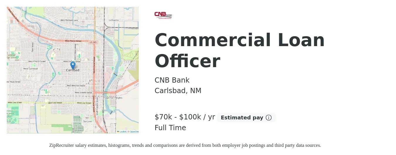 CNB Bank job posting for a Commercial Loan Officer in Carlsbad, NM with a salary of $70,000 to $100,000 Yearly with a map of Carlsbad location.