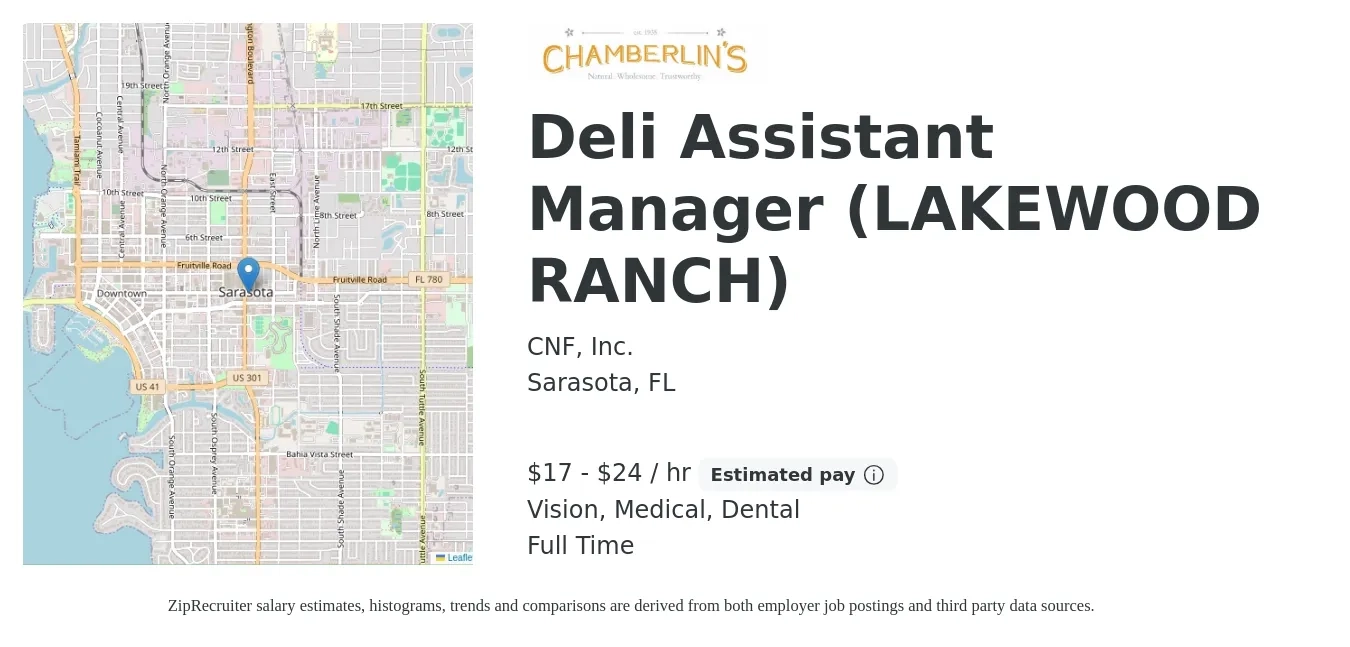 CNF, Inc. job posting for a Deli Assistant Manager (LAKEWOOD RANCH) in Sarasota, FL with a salary of $18 to $25 Hourly and benefits including dental, life_insurance, medical, retirement, and vision with a map of Sarasota location.