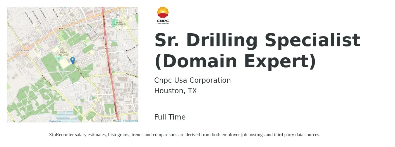 Cnpc Usa Corporation job posting for a Sr. Drilling Specialist (Domain Expert) in Houston, TX with a salary of $34,900 to $70,200 Yearly with a map of Houston location.