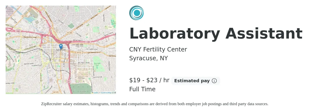 CNY Fertility Center job posting for a Laboratory Assistant in Syracuse, NY with a salary of $20 to $24 Hourly with a map of Syracuse location.