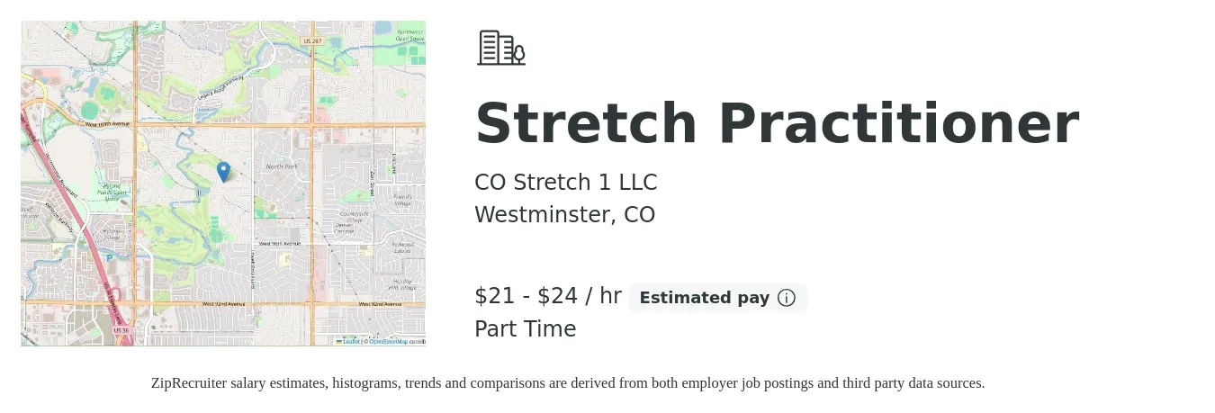 CO Stretch 1 LLC job posting for a Stretch Practitioner in Westminster, CO with a salary of $22 to $25 Hourly with a map of Westminster location.