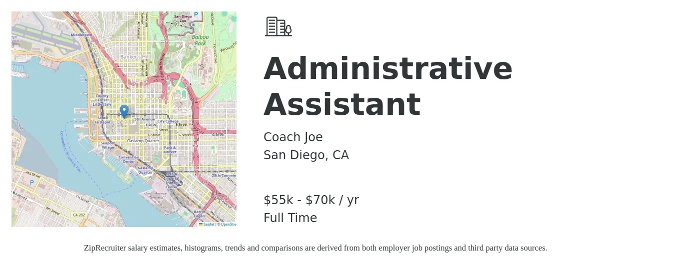 Coach Joe job posting for a Administrative Assistant in San Diego, CA with a salary of $27 to $30 Hourly with a map of San Diego location.