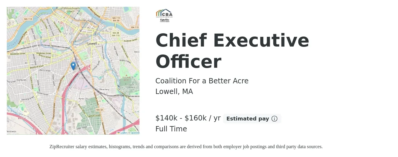 Coalition For a Better Acre job posting for a Chief Executive Officer in Lowell, MA with a salary of $140,000 to $160,000 Yearly with a map of Lowell location.