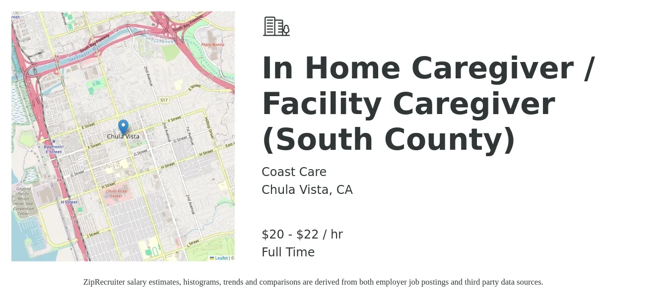 Coast Care job posting for a In Home Caregiver / Facility Caregiver (South County) in Chula Vista, CA with a salary of $21 to $23 Hourly with a map of Chula Vista location.
