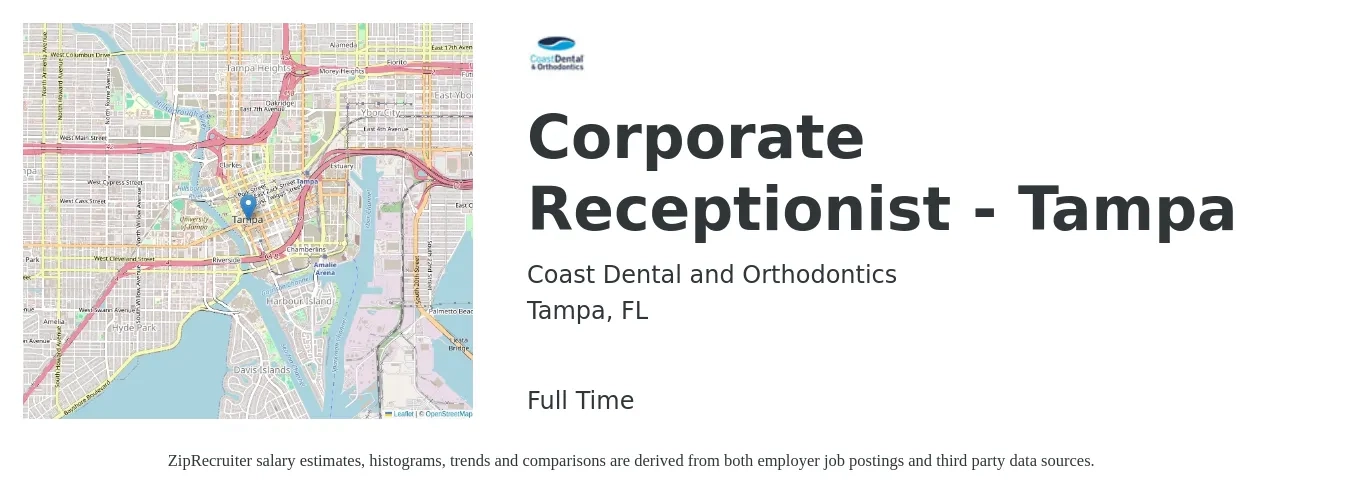 Coast Dental and Orthodontics job posting for a Corporate Receptionist - Tampa in Tampa, FL with a salary of $19 to $22 Hourly with a map of Tampa location.