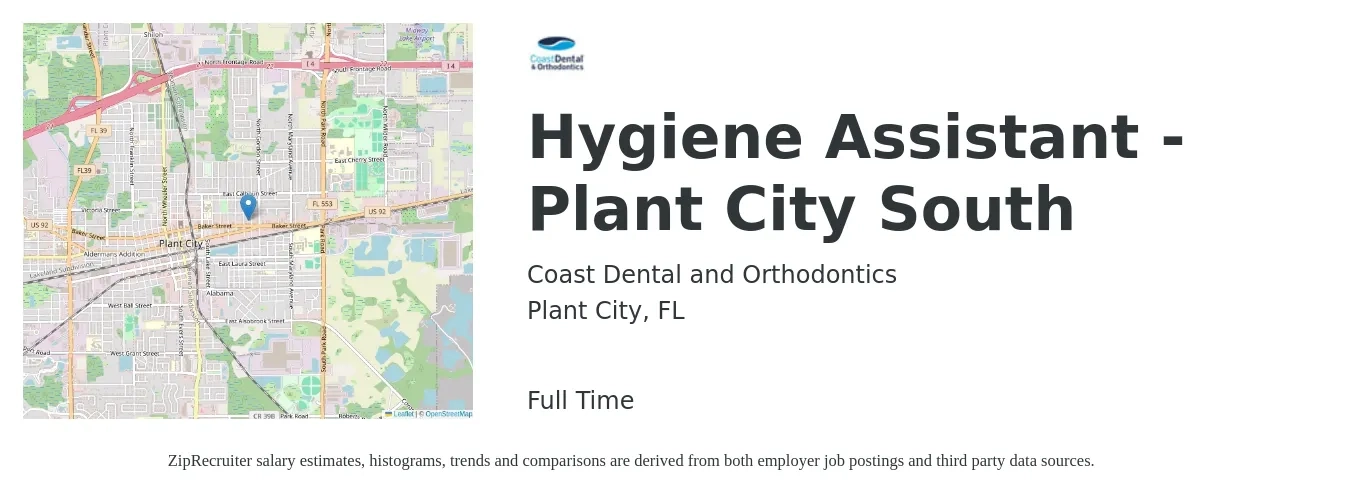 Coast Dental and Orthodontics job posting for a Hygiene Assistant - Plant City South in Plant City, FL with a salary of $14 to $19 Hourly with a map of Plant City location.