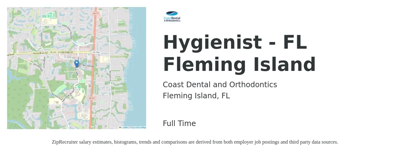 Coast Dental and Orthodontics job posting for a Hygienist - FL Fleming Island in Fleming Island, FL with a salary of $34 to $44 Hourly with a map of Fleming Island location.
