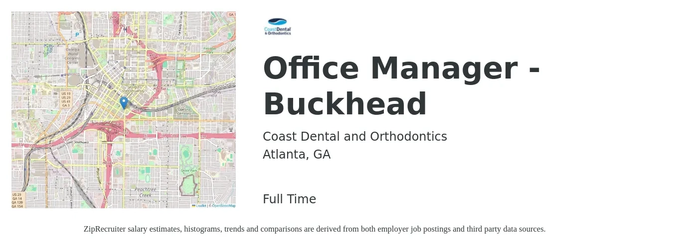 Coast Dental and Orthodontics job posting for a Office Manager - Buckhead in Atlanta, GA with a salary of $38,500 to $56,700 Yearly with a map of Atlanta location.