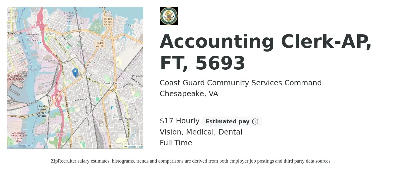 Coast Guard Community Services Command job posting for a Accounting Clerk-AP, FT, 5693 in Chesapeake, VA with a salary of $18 Hourly and benefits including retirement, vision, dental, life_insurance, medical, and pto with a map of Chesapeake location.