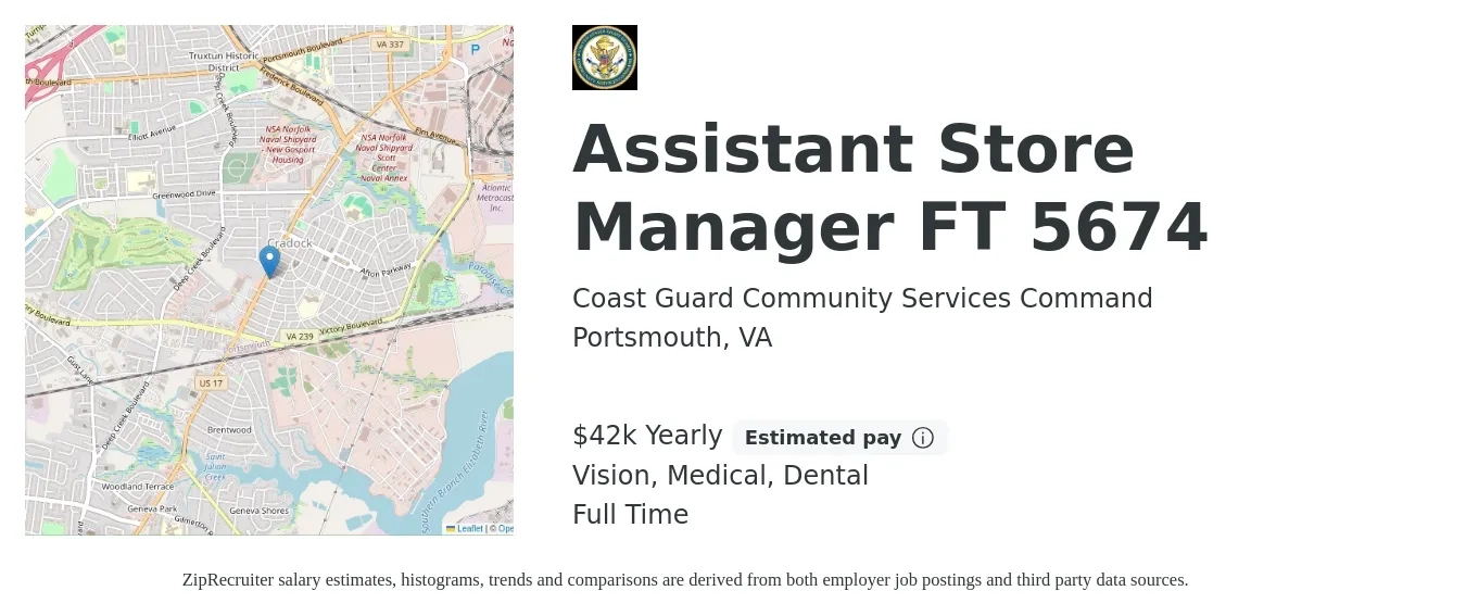 Coast Guard Community Services Command job posting for a Assistant Store Manager FT 5674 in Portsmouth, VA with a salary of $42,578 Yearly and benefits including dental, life_insurance, medical, pto, retirement, and vision with a map of Portsmouth location.