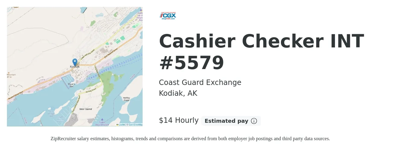Coast Guard Exchange job posting for a Cashier Checker INT #5579 in Kodiak, AK with a salary of $15 Hourly with a map of Kodiak location.