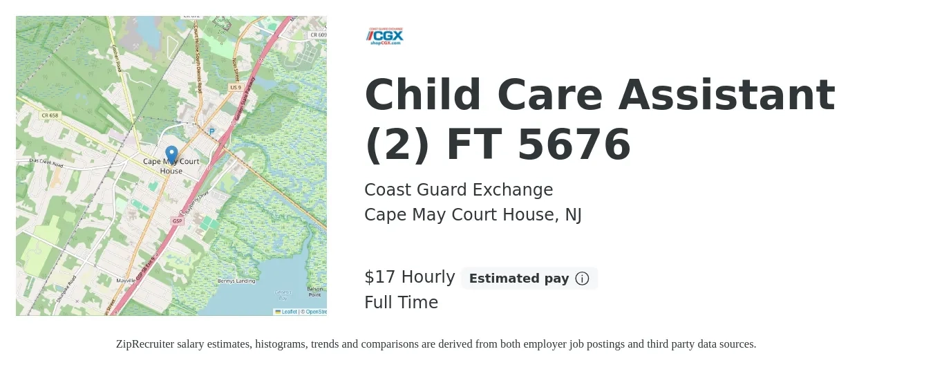 Coast Guard Exchange job posting for a Child Care Assistant (2) FT 5676 in Cape May Court House, NJ with a salary of $18 Hourly with a map of Cape May Court House location.